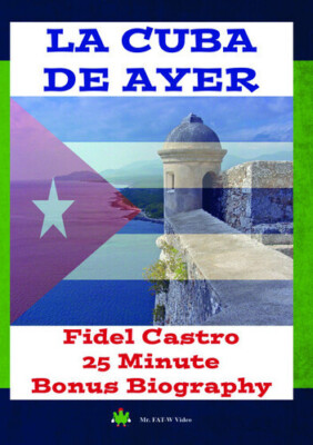 La Cuba De Ayer & Fidel Castro Biography  (DVD) 