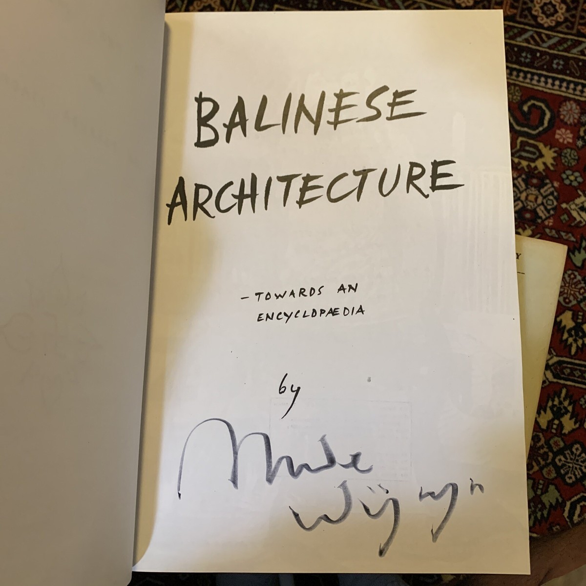 洋書 ARCHlTECTURE of BALI Architecture of Bali: A Sourcebook of Traditional and Modern