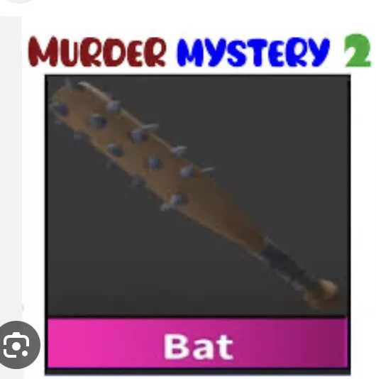 Bat MM2, Murder Mystery 2