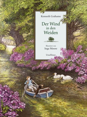 Der Wind in den Weiden | Kenneth Grahame | deutsch | The Wind in the Willows