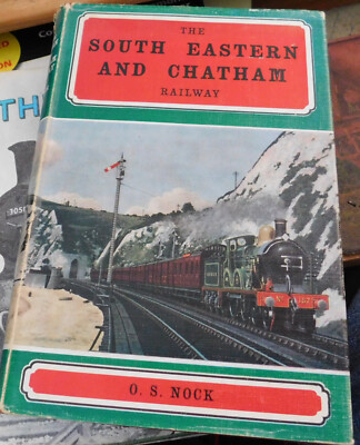 DIE SÜDOST- UND CHATHAM-EISENBAHN. NOCK H/B