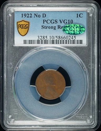 1922 No D Lincoln Wheat Cent PCGS VG-10 CAC Strong Reverse