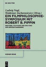 Ludwig Nagl Un simposio de filosofía cinematográfica con Robert B. P (Hardback) (US IMPORT)