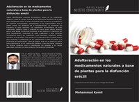Mohammad Kamil | AdulteracióN En Los Medicamentos Naturales A Base De Plantas...