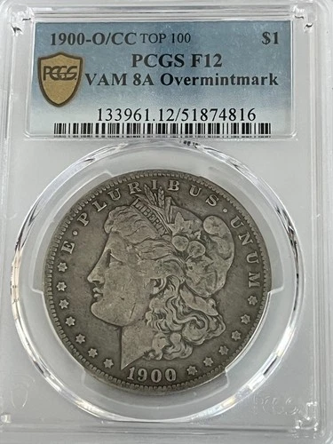 1900 O/CC Vam 8A Morgan Silver $1, PCGS Certified/Graded F12, Gold Shield