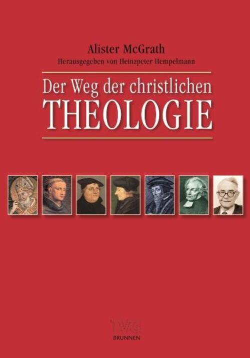 Thumbnail - Der Weg Der Christlichen Theologie | Eine Einführung | Alister Mcgrath