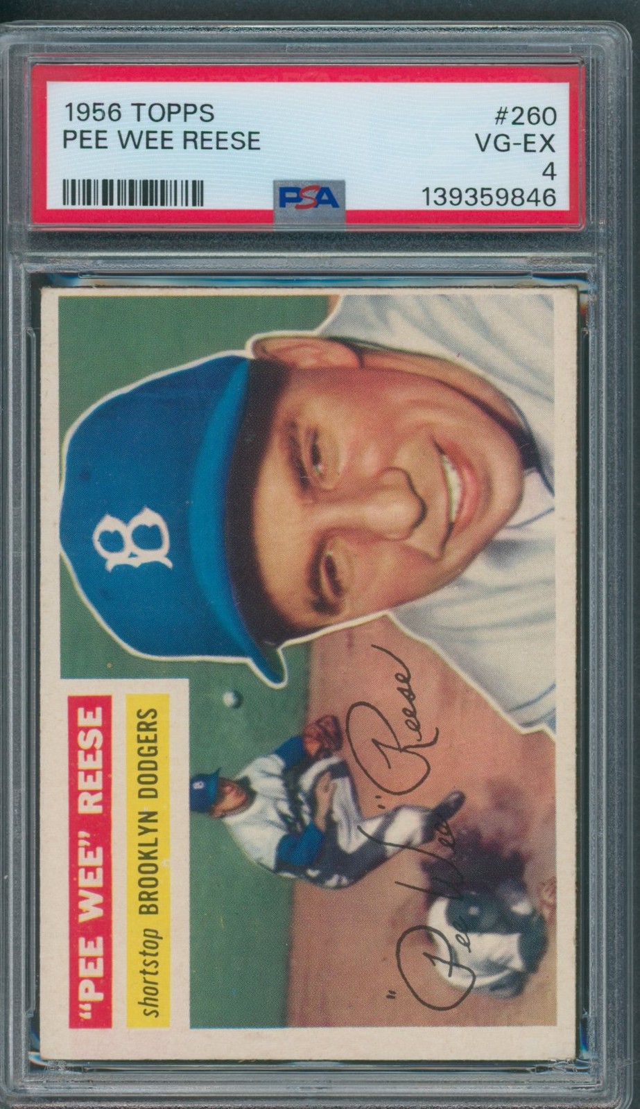 1956 Topps #260 Pee Wee Reese PSA VG-EX 4 *9846