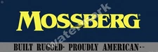 Mossberg  Metal Sign 2 Sizes to Choose From