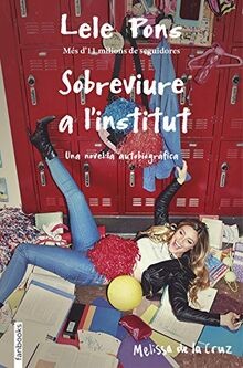 Sobreviure a linstitut (Ficció) von Pons, Lele | Buch | Zustand gut