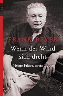 Wenn der Wind sich dreht: Meine Filme, mein Leben von Be... | Buch | Zustand gut