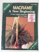 Macrame Craft Booklet A New Beginning by Pat ...