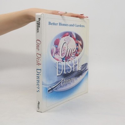 Better Homes and Gardens: One Dish Dinners  |  Winifred Moranville