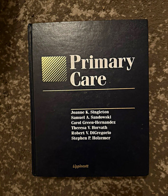 RARE  99 Lippincott Primary Care HC  Joanne K. Singleton**1st ED 1st PRINTING** 