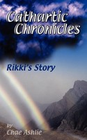 Chae Ashlie | Cathartic Chronicles | Taschenbuch | Englisch (2003)