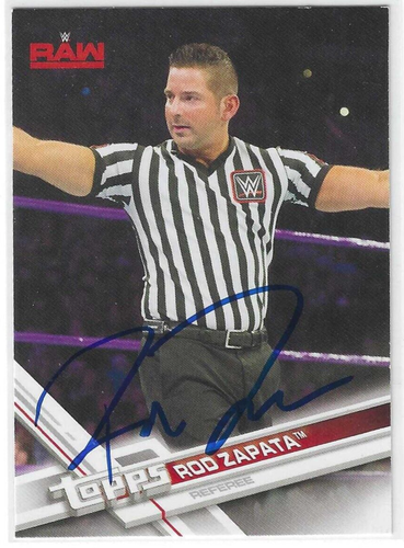 Rod Zapata Signed 2017 Topps WWE Referee Card #29