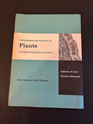 Vintage 1962 Development and Structure of PLANTS A Photographic Study Botany