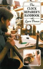 The Clock Repairer's Handbook - Paperback By Penman, Laurie - GOOD