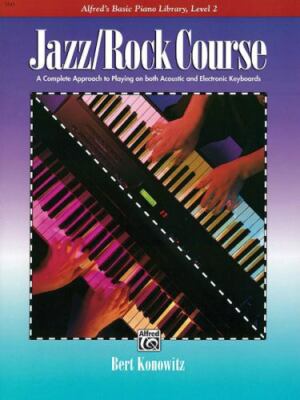 Alfred's Basic Jazz/Rock Course Lesson Book: Level 2 (Alfred's Basic Piano Libr