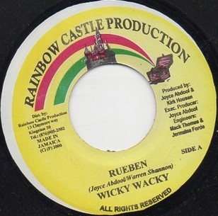 Wicky Wacky  - Rueben (7'')