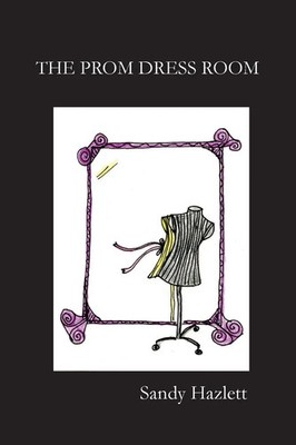 Sandy Hazlett | The Prom Dress Room | Taschenbuch | Englisch (2015)
