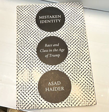Mistaken Identity Asad Haider Paperback Politics Race & Class Identity Politics