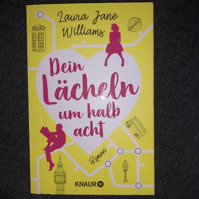 Dein Lächeln um halb acht von Laura Jane Williams (2020, Taschenbuch)
