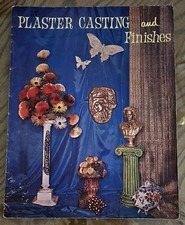 Plaster Casting And Finishes Instruction Booklet VINTAGE Collectible