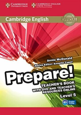 Cambridge English Prepare! Level 5 Teacher's Book with DVD and Teacher's Resourc