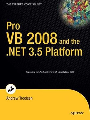 Pro VB 2008 and the .NET 3.5 - Paperback, by Troelsen Andrew - Very Good