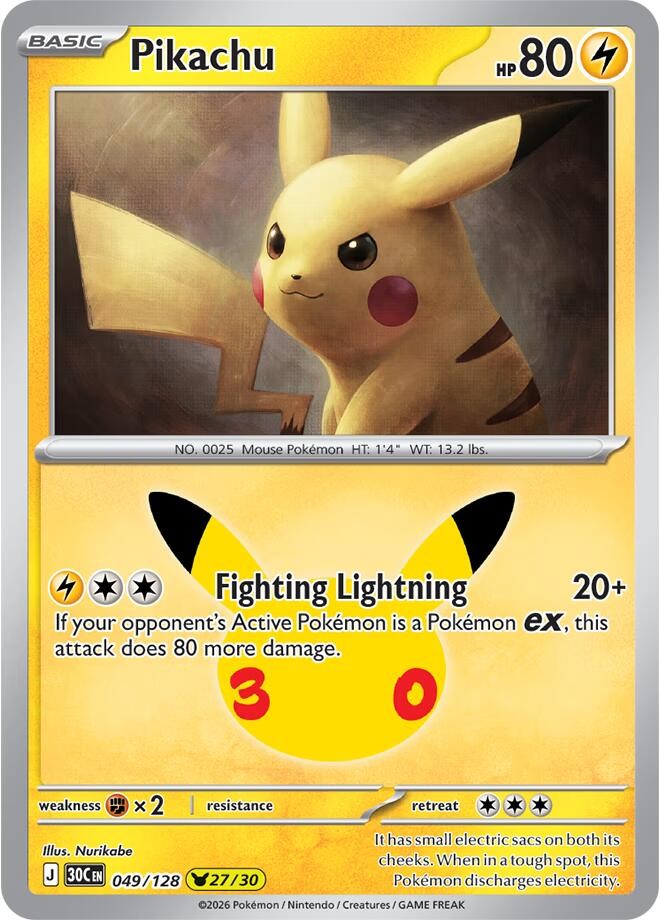 Pikachu 049/128 Pikachu Rare ME: 30th Celebration NM