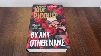 			By Any Other Name (1st edition), Picoult, Jodi, Michael Joseph, 2		