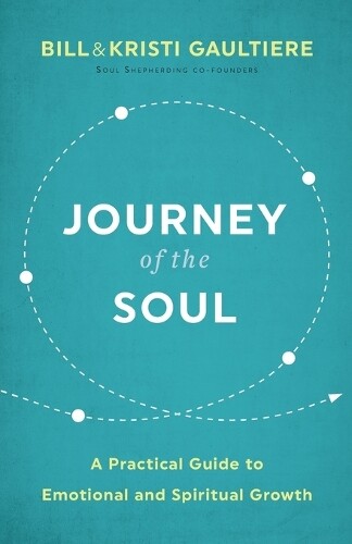 Thumbnail - Bill Gaultiere Journey Of The Soul – A Practical Guid (taschenbuch)