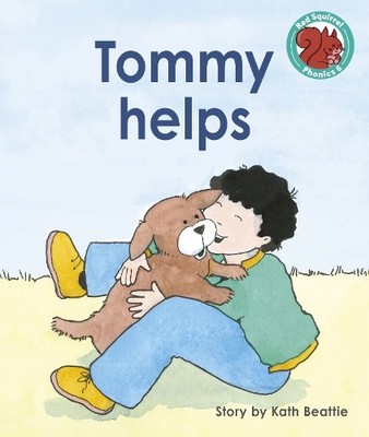 Kath Beattie Tommy helps (Taschenbuch) Red Squirrel Phonics Level 6 Set 2a
