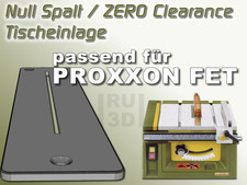 Null Spalt Tischeinlage Zero Clearance PROXXON FET 27070 kompatibel