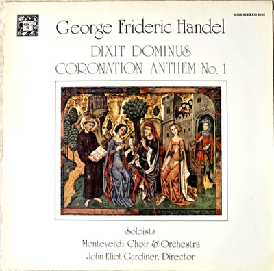 HANDEL- DIXIT DOMINUS/ZADOK THE PRIEST- GARDNIER/Montverdi Orch/Choir- MHS  4104