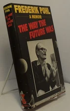 The Way the Future Was by Frederik Pohl - Special edition