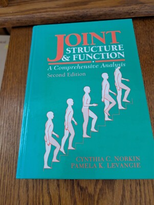 Joint Structure and Function: A Comprehensive Analysis by Norkin, Cynthia C.