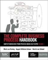 The Complete Business Process Handbook August-Wilhelm Scheer (U. A.) Taschenbuch