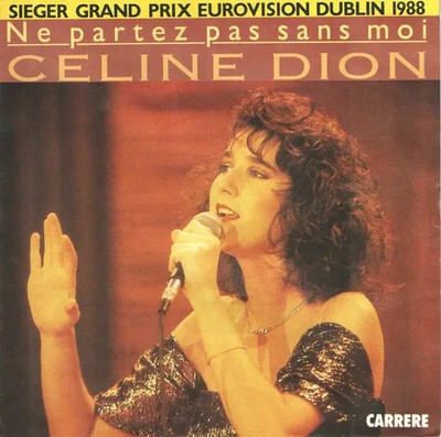Céline Dion Ne Partez Pas Sans Moi Vinyl Single 7inch NEAR MINT Carrere