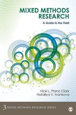 Mixed Methods Research: A Guide to the Field (Mixed... - Plano Clark, Vicki L.