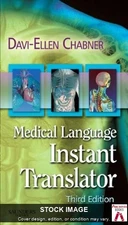 Medical Language Instant Translator (Chabner, Medical Language Instant Translato