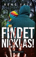 Findet Nicklas! René Falk Taschenbuch 224 S. Deutsch 2021 Books On Demand Gmbh