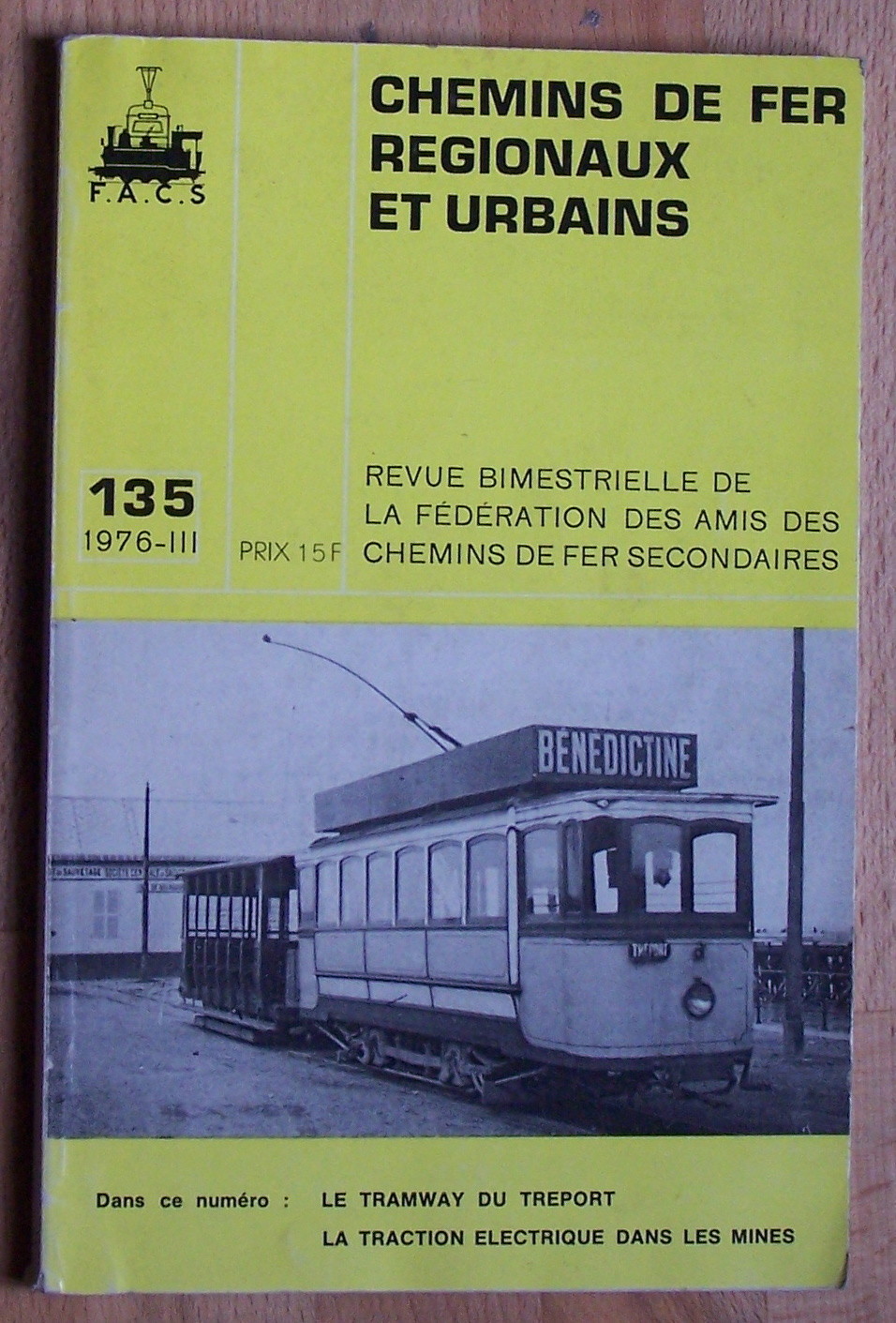 Revue Chemins De Fer Régionaux N°220 - Tramway De Monaco Et Ouest Varois Occasion