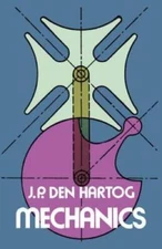 Mechanics (Dover Books on Physics) - Paperback By Hartog, J. P. Den - VERY GOOD