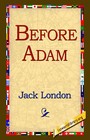 Before Adam by Jack London (Paperback / softback, 2005)