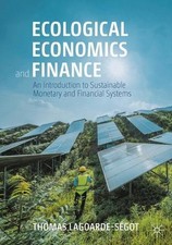 Ecological Economics and Finance: An Introduc...