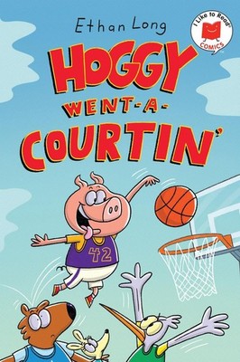 Hoggy Went-A-Courtin' by Ethan Long (English) Paperback Book