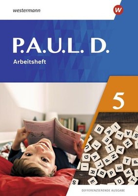 P.A.U.L. D. - Differenzierende Ausgabe 2021: Arbeitsheft 5 Radke, Frank, Annika