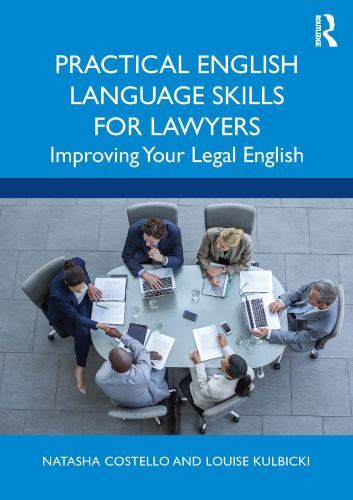 Practical English Language Skills for Lawyers : Improving Your Legal English ...