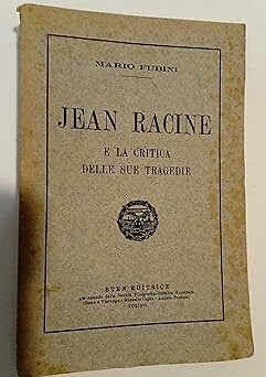 JEAN ROCINE UND DIE KRITIK IHRER TRAGÖDIEN [Taschenbuch] MARIO FUBINI